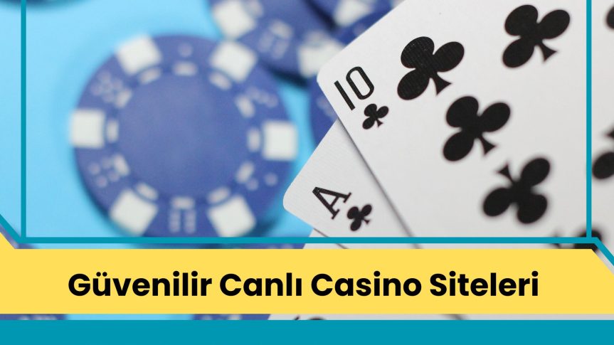 Tasarım Kalitesi İle Güvenilir Canlı Casino Siteleri 2025